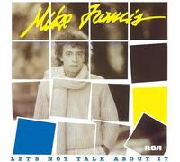 Mike Francis – Let's Not Talk About It – Vinyle blanc 180 g – Édition limitée – Import
