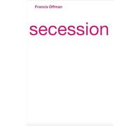 Francis Offmann Secession /anglais/allemand