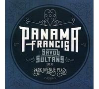Panama Francis - Panama Francis and The Savoy Sultans: Live at Park Avenue Plaza