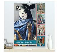 Francis Picabia (hochwertiger Premium Wandkalender 2026 DIN A2 hoch), Kunstdruck in Hochglanz: Kreativer Aufbruch der Moderne