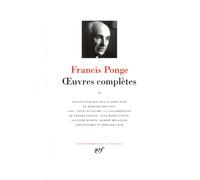 Francis Ponge : Oeuvres complètes, tome 2