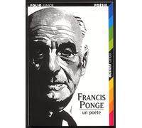Francis Ponge : Un poète