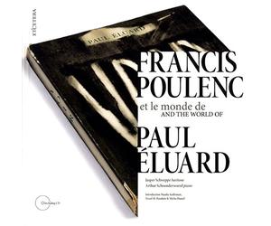 Francis Poulenc et le Monde de Paul Eluard