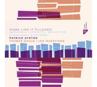Francis Poulenc, Gershwin, Horovitz, Schnittke, Stravinsky – Some Like It Plucked – CD