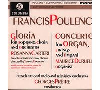 Francis Poulenc - Gloria / Concerto For Organ