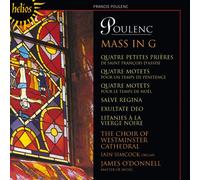Francis Poulenc : Messe et Motets