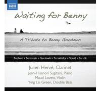 Francis Poulenc Waiting for Benny: A Tribute to Benny Goodman (CD) Album