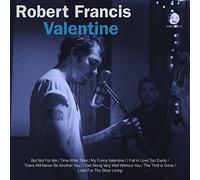 Francis, Robert - Valentine -10"-