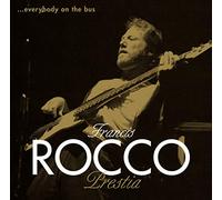 Francis Rocco Prestia - Everybody On The Bus (SHM-CD)