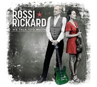 Francis Rossi & Hannah Rickard We Talk Too Much (CD) Album