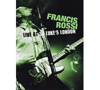 Francis Rossi – Live from St Luke's – Import anglais