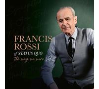 Francis Rossi The Way We Were Vol. 2 (Vinyl) (PRESALE 25/09/2026)