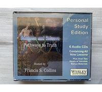 Francis S. Collins - Religion and Science: Pathways to Truth. Personal Study Edition