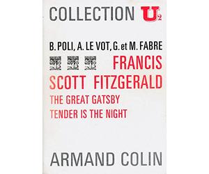 Francis Scott Fitzgerald // The great Gatsby - Tender is the night.