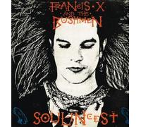 FRANCIS X & THE BUSHMEN - SOUL INCEST 12in WITH LYRIC SHEET (23024)