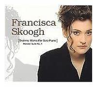 Francisca Skoogh - Brahms/Handel:Solo Piano Music [Import]