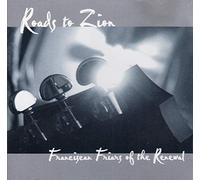 Franciscan Friars of the Renewal - Franciscan Friars of the Renewal - Roads to Zion [Audio CD] Franciscan Friars of the Renewal