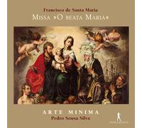 Francisco de Santa Maria – Missa O Beata Maria – CD – Integral