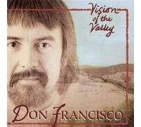 Francisco, Don - Vision of The Valley