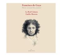 Francisco Goya – La musique autour du peintre – Integral