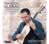 Francisco Guerau Francesc Guerau: Complete Works (CD) Album