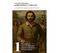 Francisco Roldán Jiménez. El primer rebelde en el Nuevo Mundo