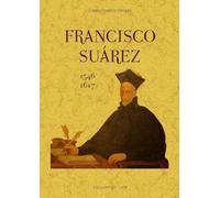 Francisco Suarez (1543-1617)