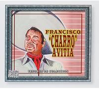 Franciso Charro Avitia Terosoros De Coleccion 100 Anos De Musica [BOX SET]