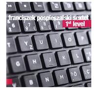 Franciszek Sextet Pospieszalski - 1st Level [Import]