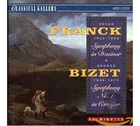 Franck and Bizet - Sinfonien