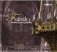 Franck Avant César Franck – Offertoires & Pièces posthumes – Aeolus