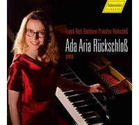 Franck, Bach, Beethoven, Prokofiev : uvres pour Piano. Rückschloß. [Import]