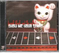 Franck Black and The Catholics - Show Me Your Tears