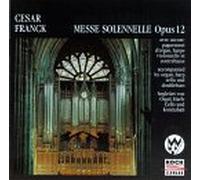 Franck, C. - Messe Solennelle
