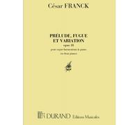 FRANCK C. - PRELUDE, FUGUE ET VARIATION, OPUS 18 - 2 PIANOS