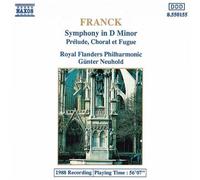 Franck – Symphonie en ré mineur – NAXOS