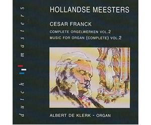Franck, César:Hollandse Meesters - Orgel - Albert de Klerk