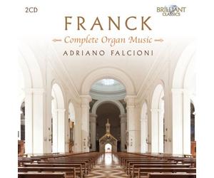 Franck: Complete Organ Music