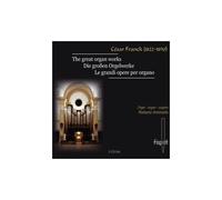 Franck: Complete Organ Works
