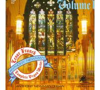 Franck : Complete Organ Works, volume 1