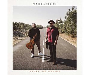 Franck & Damien - You can find your way