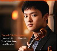 Franck - Debussy - Ravel : Sonates pour violon