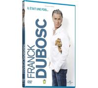 Franck Dubosc : Il était une fois