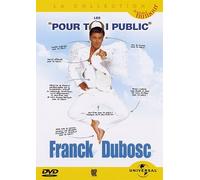 Pour toi, Public – Franck Dubosc – Universal Pictures