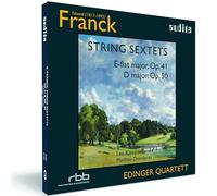 Quatuor Edinger – Franck E. : Sextuors à cordes Op. 41 et 50 – CD – NAXOS
