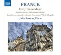 Franck: Early Piano Music [CD] NEUF