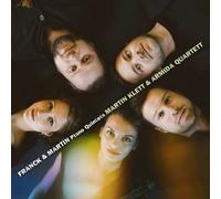 Franck & Martin: Piano Quintets