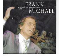Franck Michael/Rappelle Toi Que Je T'aime