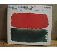 Franck Möbuss Der Rote Bereich - Risky Business