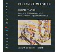 Franck- Organ Music Vol.2 / De Klerk